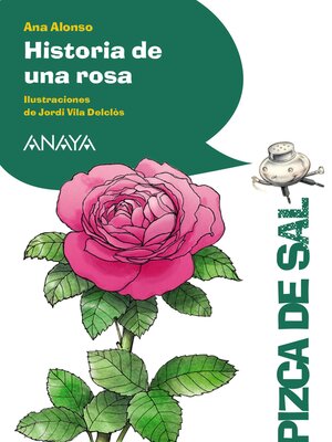 cover image of Historia de una rosa